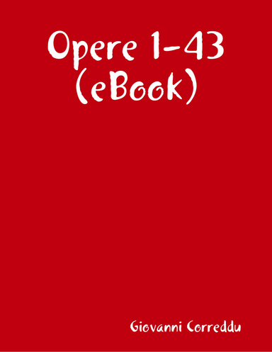 Opere 1-43 (eBook)
