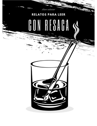 Relatos para leer con resaca
