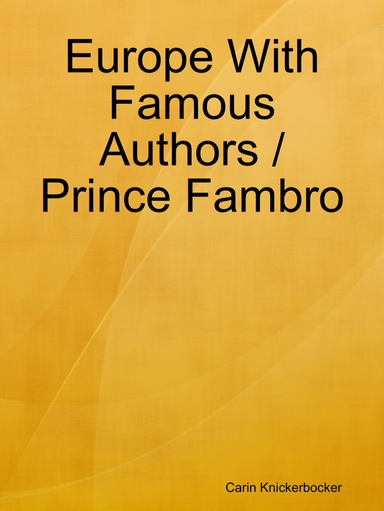 Europe With Famous Authors / Prince Fambro