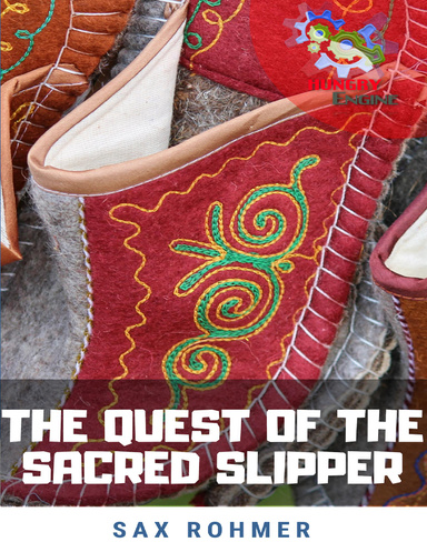 The Quest of the Sacred Slipper