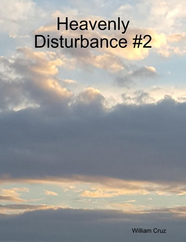 Heavenly Disturbance #2