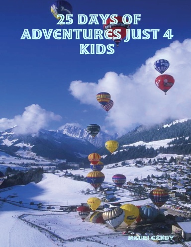 25 Days of Adventures Just 4 Kids