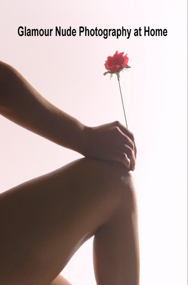 Glamour Nude Photography at Home