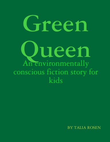 Green Queen