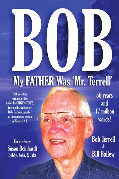 BOB: My FATHER Was 'Mr. Terrell'