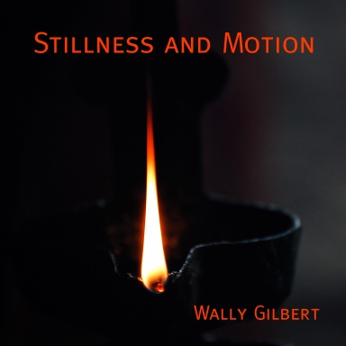 Stillness and Motion
