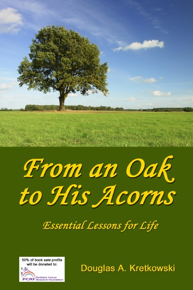 From an Oak to His Acorns: Essential Lessons for Life