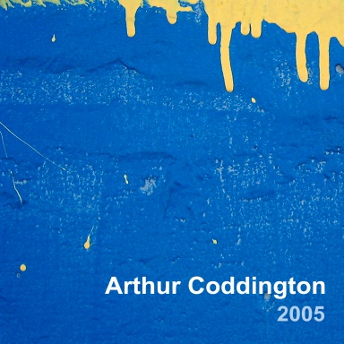 Arthur Coddington: 2005