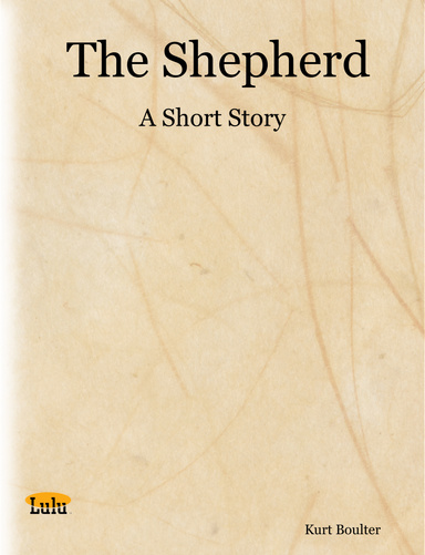 The Shepherd - A Short Story