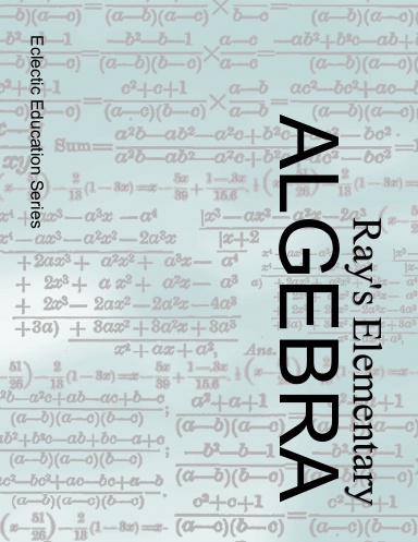 Ray's New Elementary Algebra
