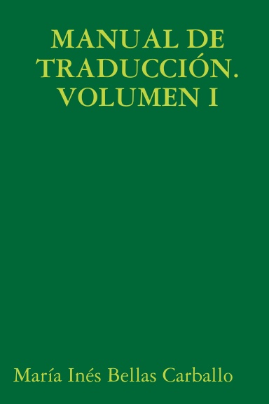 MANUAL DE TRADUCCIÓN. VOLUMEN I