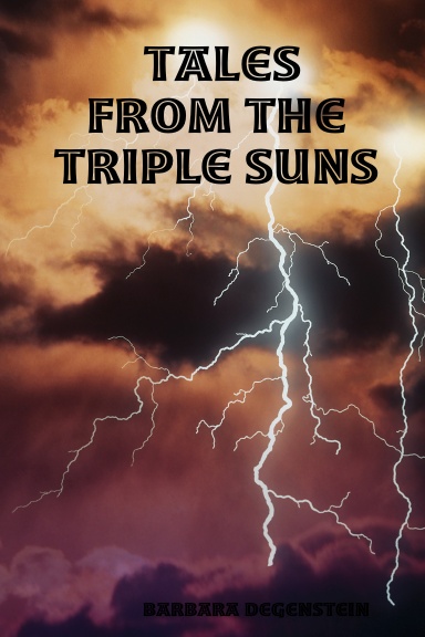 Tales From The Triple Suns