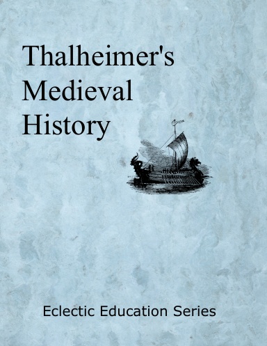 Thalheimer's Medieval History