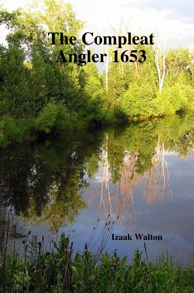 The Compleat Angler 1653