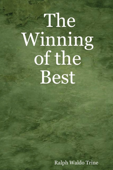The Winning of the Best