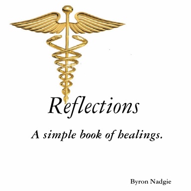Reflections A simple book of healings