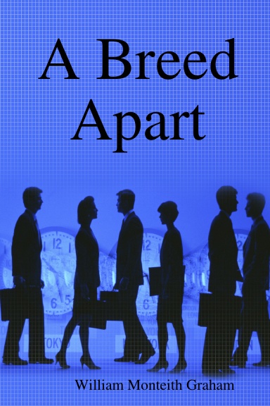 A Breed Apart