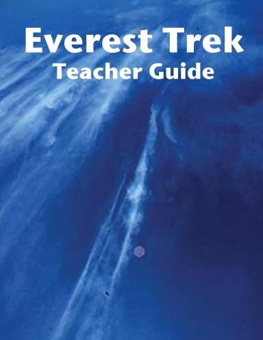 Everest Trek Teacher Guide