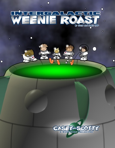 Intergalactic Weenie Roast