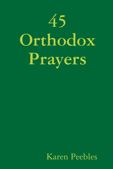 45 Orthodox Prayers