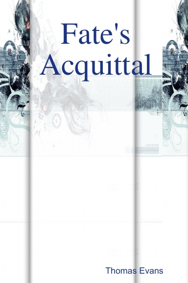 Fate's Acquittal