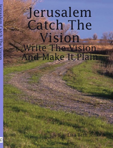 Jerusalem Catch The Vision