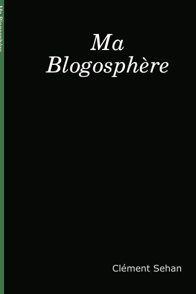 Ma Blogosphère