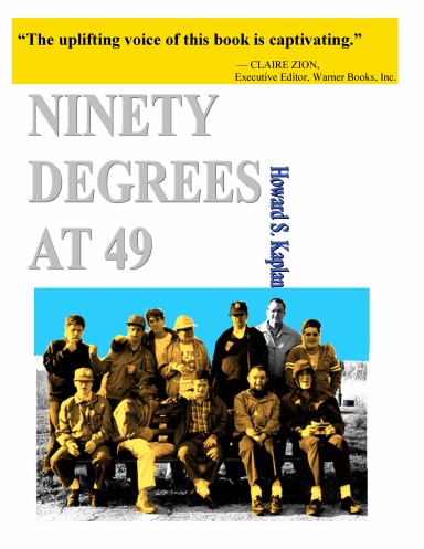 Ninety Degrees at 49