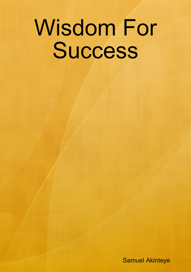 Wisdom For Success