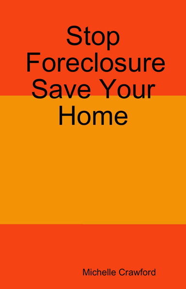 Stop Foreclosure Save Your Home