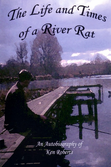 Life and Times of a River Rat