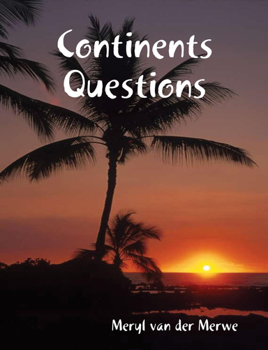 Continents Questions