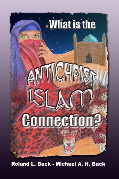 What is the Antichrist-Islam Connection?