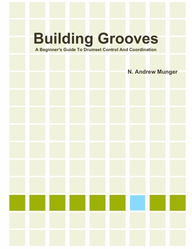 Building Grooves