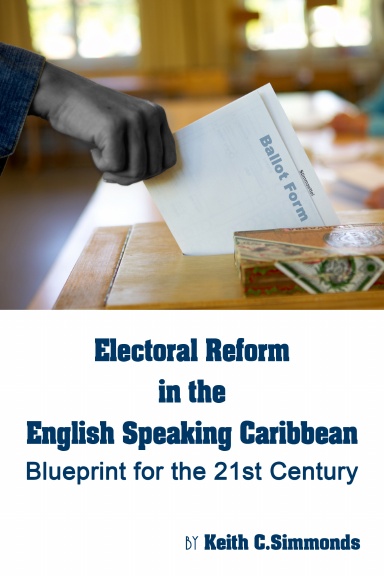 Electoral Reform in the English Speaking Caribbean