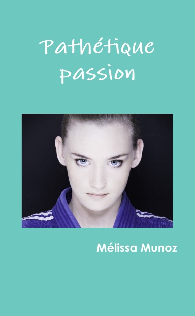 Pathétiqua passion
