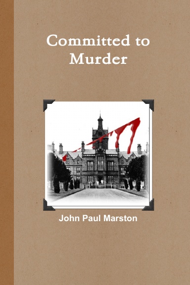 Committed to Murder