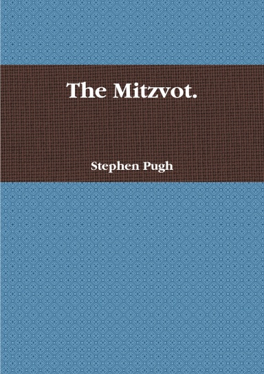 The Mitzvot.