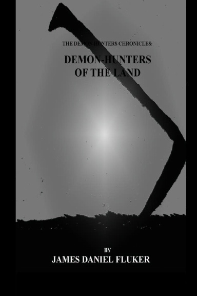 Demon-Hunters of the Land