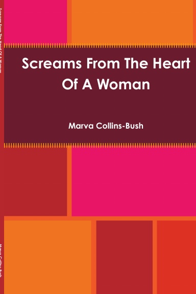 Screams From The Heart Of A Woman