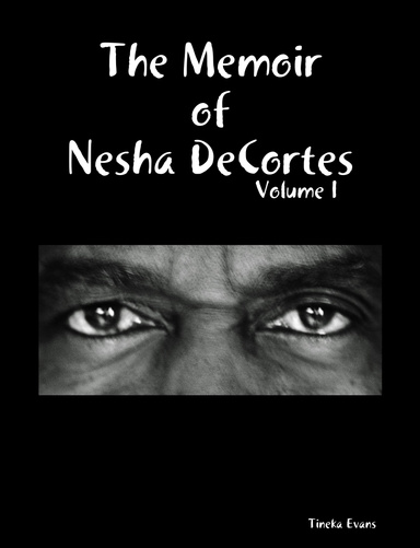 The Memoir of Nesha DeCortes