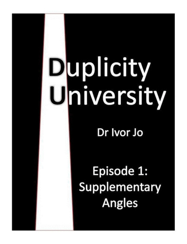 Duplicity University 1