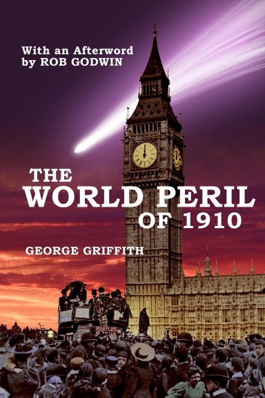 The World Peril of 1910