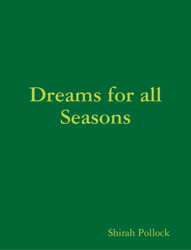 Dreams for All Seasons