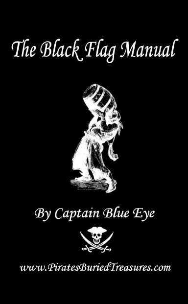 The Black Flag Manual
