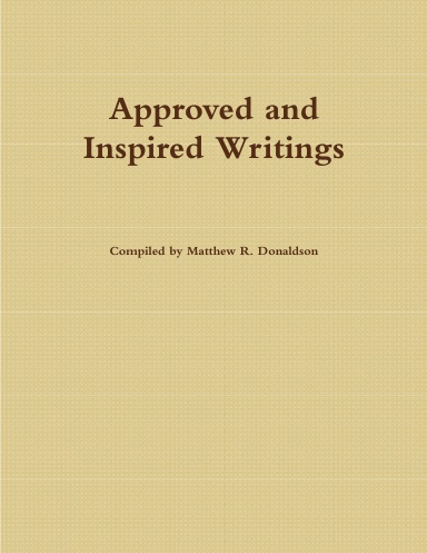 Approved and Inspired Writings - Large Print