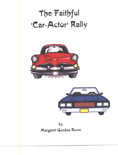The Faithful 'Car-actor' Rally