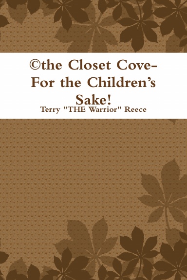 ©the Closet Cove- For the Children’s Sake!