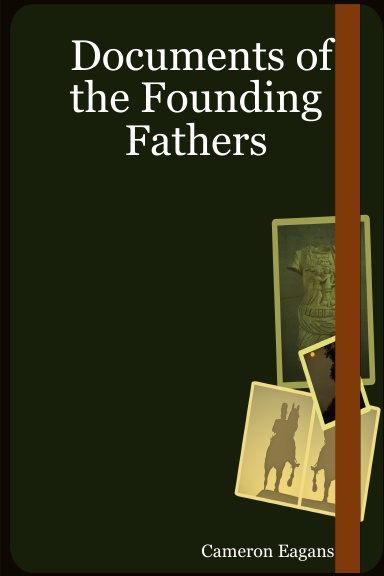 Documents of the Founding Fathers