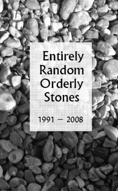 Cover of Entirely Random Orderly Stones